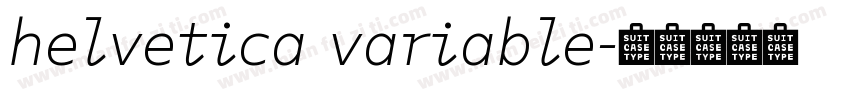 helvetica variable字体转换